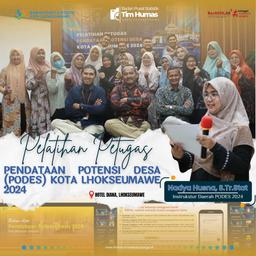 PELATIHAN PETUGAS POTENSI DESA (PODES) 2024