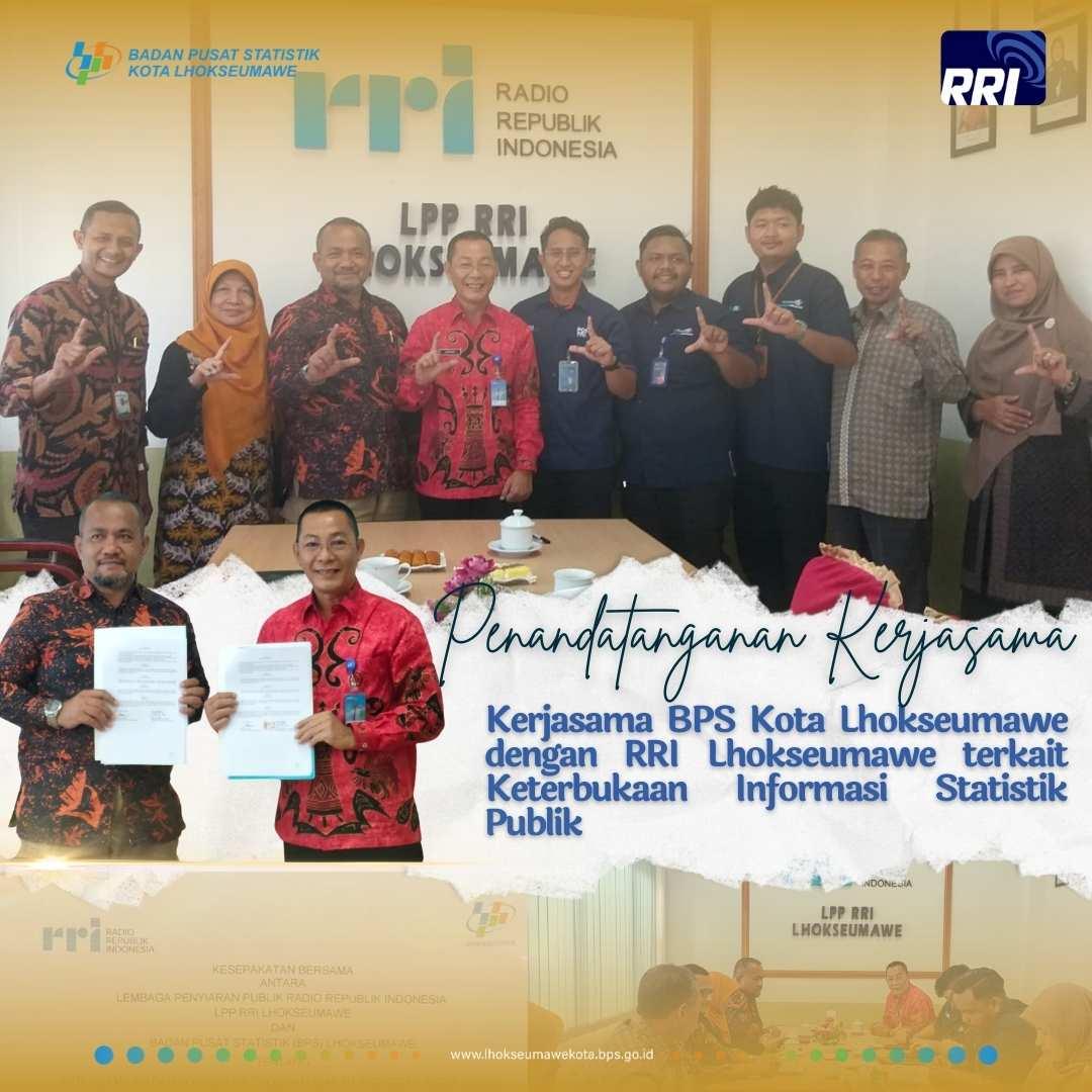 PENANDATANGAN KERJASAMA BERSAMA LPP RRI LHOKSEUMAWE