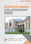 Statistik Daerah Kota Lhokseumawe 2022